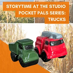 Story Time at the Studio: Pocket Pals Series, TRUCKS!