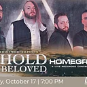 Junction Center Productions Presents: Behold The Beloved “Homegrown” (A live recorded concert)
