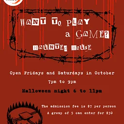 Haunted House – Want To Play A Game?