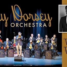 The Tommy Dorsey Orchestra with Hayden Grove: Tribute to Frank Sinatra