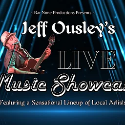 Jeff Ousley’s Live Music Showcase