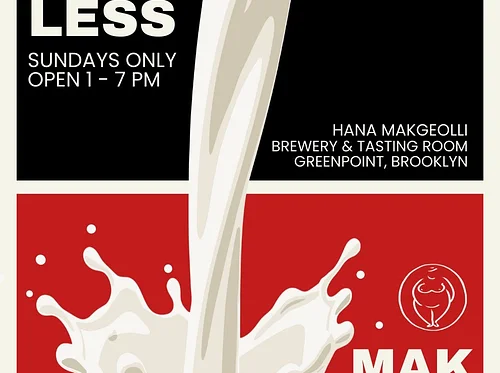 BOTTOMLESS MAKGEOLLI