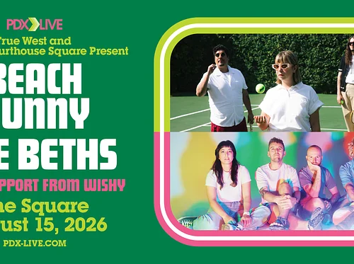 True West and The Square Present Beach Bunny + The Beths