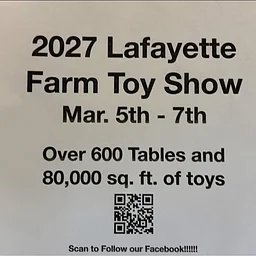49th Annual Lafayette Farm Toy Show