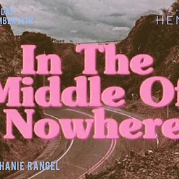 Middle of Nowhere