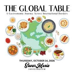 Savor Moxie - October - The Global Table
