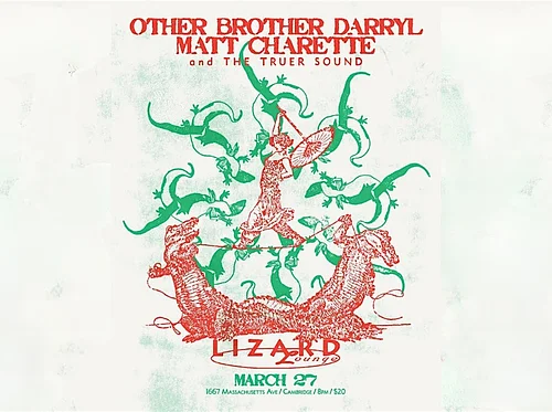 Other Brother Darryl/Matt Charette and the Truer Sound at the Lizard Lounge