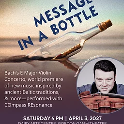 COmpass REsonance: MESSAGE IN A BOTTLE with Vadim Gluzman and CORE