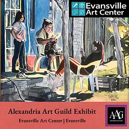 EXHIBITION: "Alexandria Art Guild Exhibit at EAC" @ Evansville Art Center