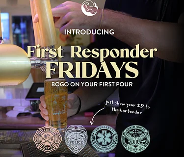 First Responder Fridays | BOGO Beer