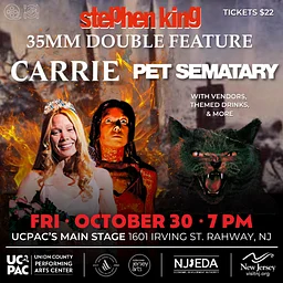 Union County Performing Arts Center Presents: Carrie & Pet Sematary