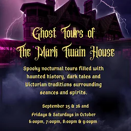 Ghost Tours of The Mark Twain House