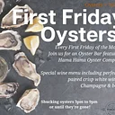 First Friday Oyster Night