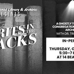 Spirits in the Stacks: A Ghostly Tour at the Congregational Library & Archives – In-Person
