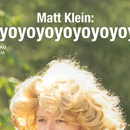 Matt Klein: Boyoyoyoyoing (The Vault)