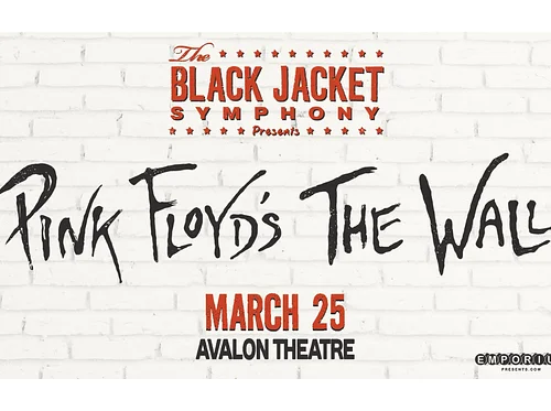 Black Jacket Symphony Presents: Pink Floyd’s “The Wall”