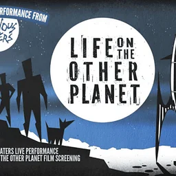 Nervous Eaters + Life on the Other Planet (Film) (Plymouth)