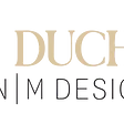 THE DUCHESS BY NM DESIGNS