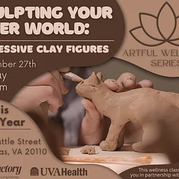 Sculpting Your Inner World: A Free Wellness Class