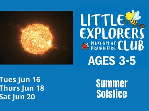 Little Explorer’s Club: Summer Solstice