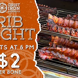Rib Night at Grist Iron Brewing Company
