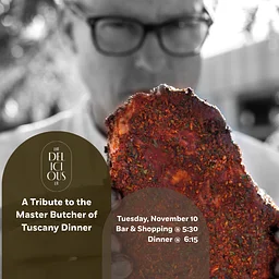 Tribute to the Master Butcher of Tuscany Dinner