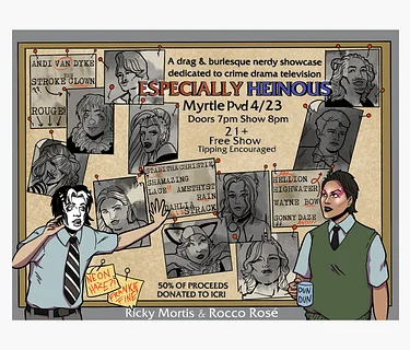 Especially Heinous (or “Be Gay & Do Crime”!)