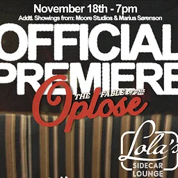 LOCAL MOVIE PREMIERE: The Fable of the Oplose