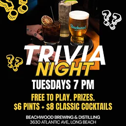 TUESDAYS: TRIVIA AT BEACHWOOD DISTILLING 🍹 BIXBY KNOLLS LONG BEACH