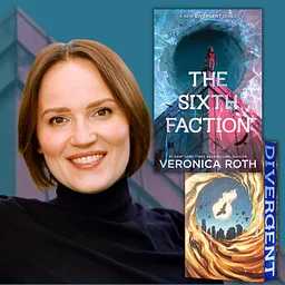 Virtual Author Talk with Veronica Roth, The Sixth Faction