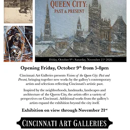 Visions of the Queen City: Past & Present