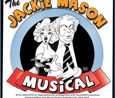 The Jackie Mason Musical – special one-week only LA Premiere!
