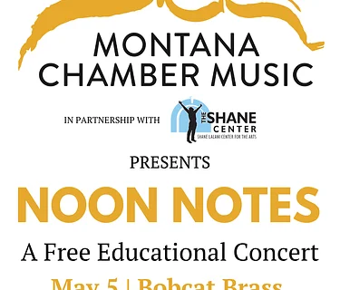 Montana Chamber Music presents Noon Notes