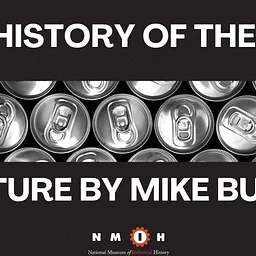 The History of the Can: From Tinplate Revolution to Modern Marvel Lecture