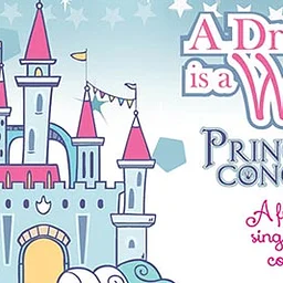 A Dream is A Wish Princess Concert 2027