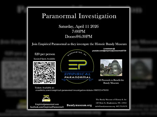 Empirical Paranormal Public Investigation of the Bundy Museum