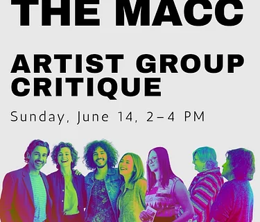 Meet Me at the MACC: Artist Group Critique