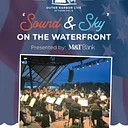 Sound & Sky on the Waterfront