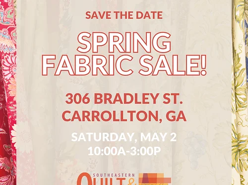 Annual Spring Fabric Sale