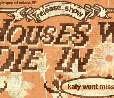 Houses We Die In w/ Katy Went Missing, Sittin Sideways, Mothman, shit outta luck