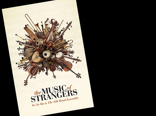 TLI Cinematics: The Music of Strangers—Yo-Yo Ma and the Silk Road Ensemble