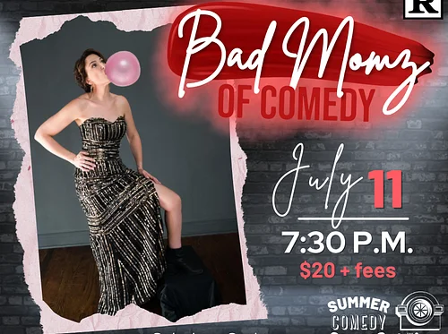 Bad Momz Of Comedy