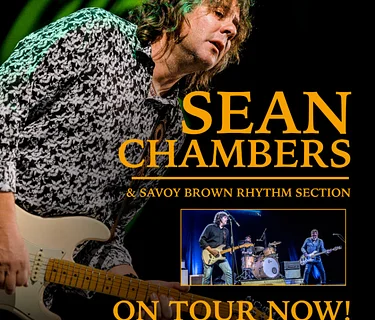 Sean Chambers & the Savoy Brown Rhythm Section – 6/26