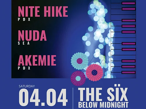Future Forward PNW: Nite Hike with Nuda (SEA) and Akemie