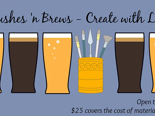 Brushes ‘n Brews with Create with Lisee