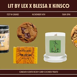 LIT BY LEX X BLESSA X KINSCO