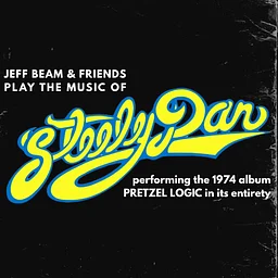 STEELY DAN TRIBUTE with JEFF BEAM & FRIENDS
