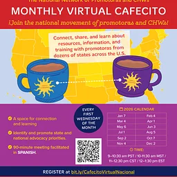 The National Network of Promotoras and CHWs | Monthly Virtual Cafecito (SPANISH)