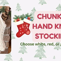 Chunky Hand Knit Stocking
