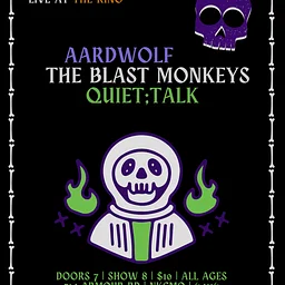 Aardwolf | The Blast Monkeys | Quiet;Talk
